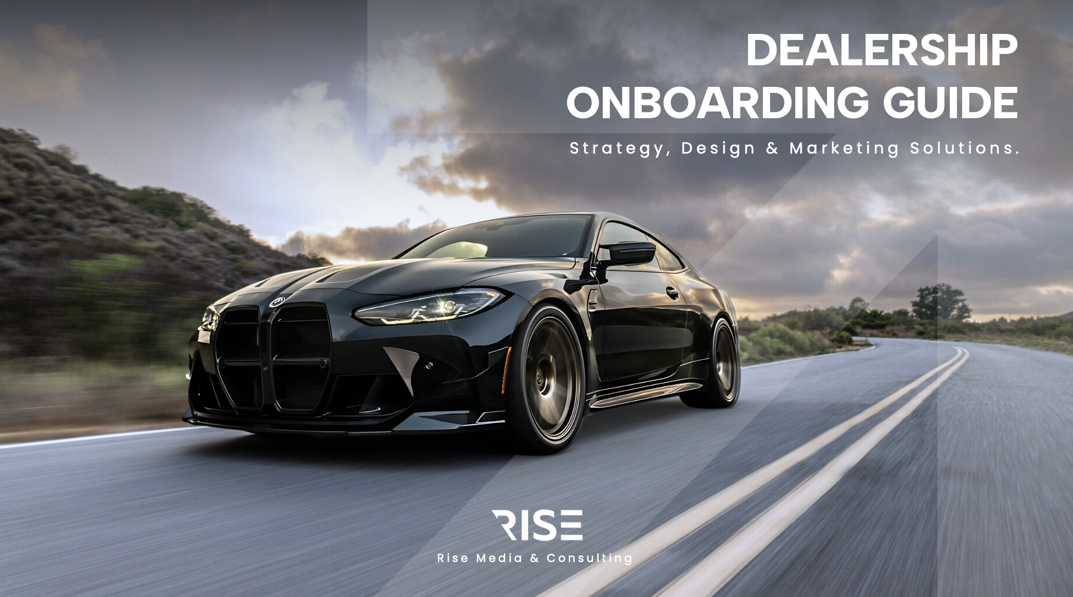 Rise Media Dealership Onboarding Guide featuring a BMW on a winding road